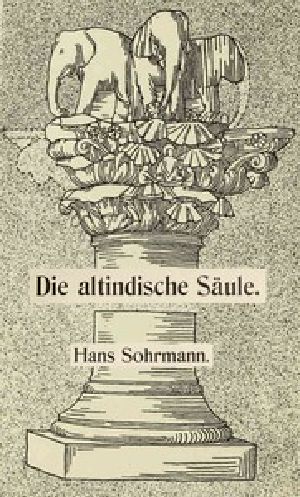 [Gutenberg 56136] • Die altindische Säule